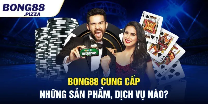 Bong88 cam kết chất lượng và uy tín